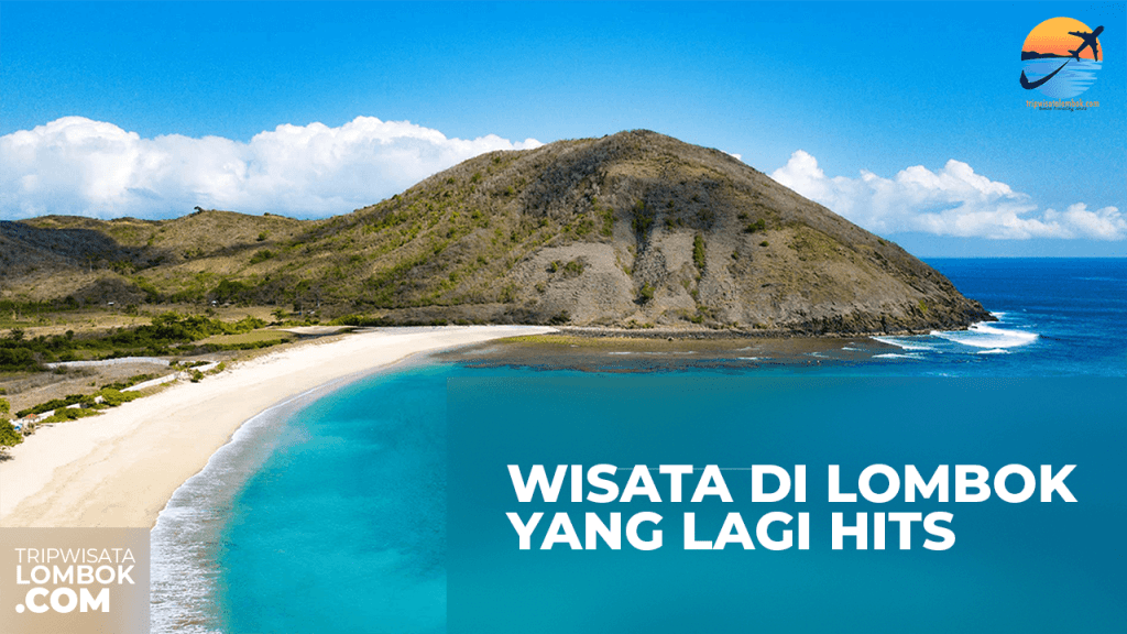 Wisata di Lombok yang Lagi Hits